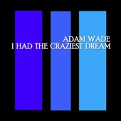 Adam Wade - The Writing On the Wall