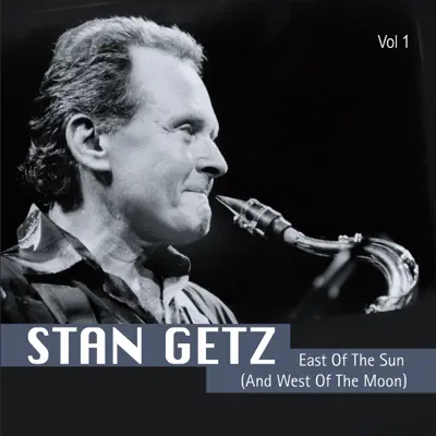 A Summer Afternoon, Vol. 1 - Stan Getz