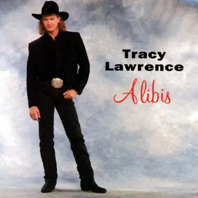 Alibis - Tracy Lawrence