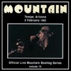 Official Live Mountain Bootleg Series, Vol. 16: Tempe, Arizona - 2 February 1982