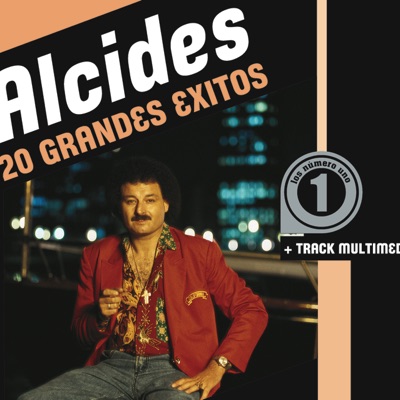 Alcides: 20 Grandes Exitos - Alcides