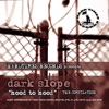 Dark Slope - Hood to Hood: The Compilation, 2010