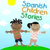 Spanish Children Stories album lyrics, reviews, download