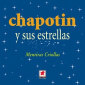 Chapotin Y Sus Estrellas - Alto Songo