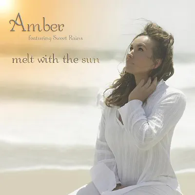 Melt With the Sun - Amber