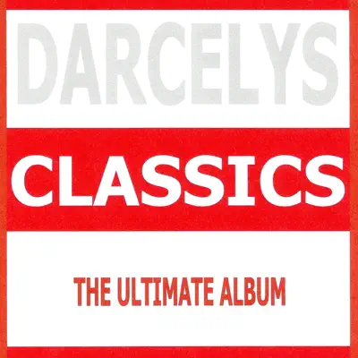 Classics : Darcelys - Darcelys Classics : Darcelys - Darcelys