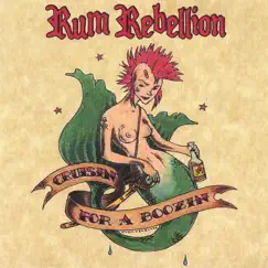 Cruisin' for a Boozin' by Rum Rebellion album reviews, ratings, credits