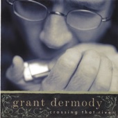 Grant Dermody - Trouble No more