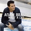 Adam Brand - Open Ended Heartache