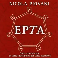 Epta - Suite strumentale in sette movimenti per sette esecutori - Nicola Piovani Epta - Suite strumentale in sette movimenti per sette esecutori - Nicola Piovani