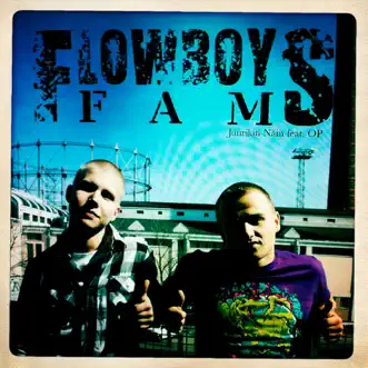 Juurikin näin (feat. Op) - Single by Flowboysfam album reviews, ratings, credits