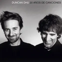 20 Años de Canciones - Duncan Dhu