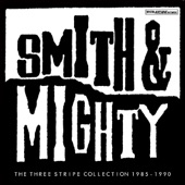 Smith & Mighty - Anyone