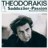 Theodorakis: Sadduzaer-Passion, 2009