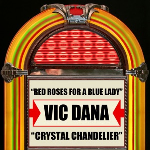 Vic Dana - Crystal Chandeliers - Line Dance Choreographer
