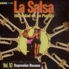 La Salsa - Identidad de un Pueblo, Vol. 10, 2006