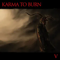 V - Karma To Burn