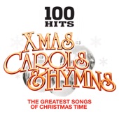 100 Hits Christmas Carols & Hymns – Xmas Songs artwork