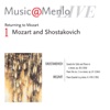 2006 Music@Menlo - Mozart and Shostakovich - Shostakovich: Cello Sonata – Shostakovich: Piano Trio - Mozart: Piano Quartet