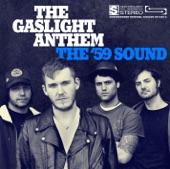 The Gaslight Anthem - Here's Lookin At You, Kid
