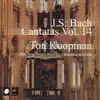 Stream & download J.S. Bach: Cantatas Vol. 14