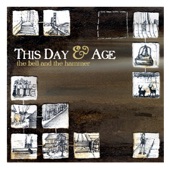 This Day & Age - The Bell and the Hammer