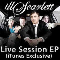 Live Session (iTunes Exclusive) - Illscarlett
