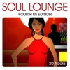 Soul Lounge - Fourth US Edition