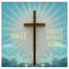 Trust in the Lord