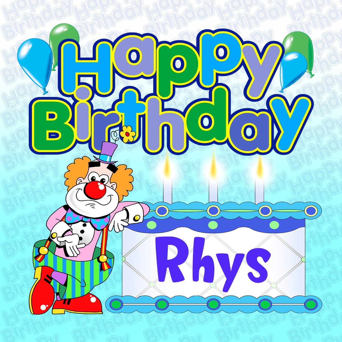 ‎Happy Birthday Rhys by The Birthday Bunch on Apple Music