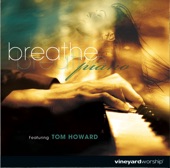Breathe: Piano, 2006