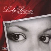 Lady Bianca - Shouldna' Made It So Good