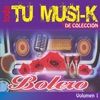 Tu Musi-k Bolero, Vol. 1, 2009