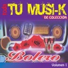 Tu Musi-k Bolero, Vol. 1