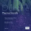 Duruflé: Complete Sacred Choral Works album lyrics, reviews, download