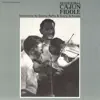 Traditional Cajun Fiddle: Instruction album lyrics, reviews, download