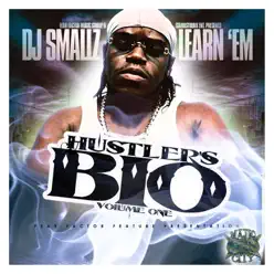 Hustler's Bio, Vol. 1 - DJ Smallz Hustler's Bio, Vol. 1 - DJ Smallz