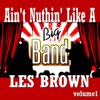 Les Brown and His Big Band - Leap Frog