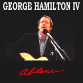 George Hamiltion IV - Abilene