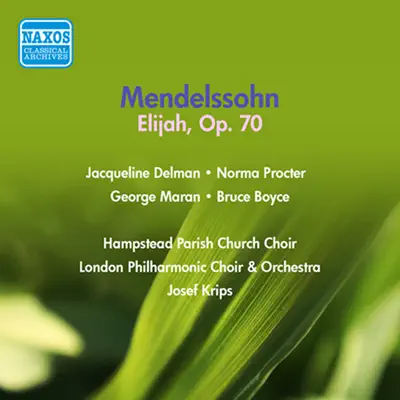 Mendelssohn: Elijah (1954) - London Philharmonic Orchestra