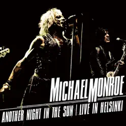 ANOTHER NIGHT IN THE SUN - Michael Monroe