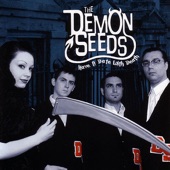 The Demon Seeds - Adam & Evil