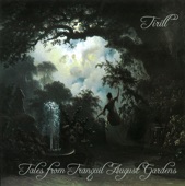 Tales from Tranquil August Gardens