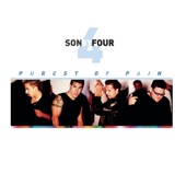 Son By Four - Where Did Our Love Go