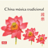 China Música Tradicional - Yan Ani