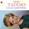 Ines Taddio és a Club együttes (Hungaroton Classics)