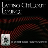 Latino Chillout Lounge artwork