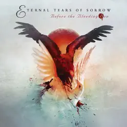 Before the Bleeding Sun - Eternal Tears of Sorrow