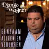 Eenzaam, Alleen En Verloren - Single album lyrics, reviews, download