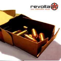 No Oblidis Mai - Revolta 21